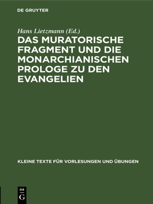 cover image of Das muratorische Fragment und die monarchianischen Prologe zu den Evangelien